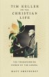Tim Keller on the Christian Life - Bild 1