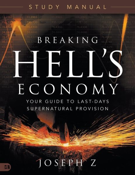 Breaking Hell's Economy Study Manual Breaking Hell's Economy Study Manual