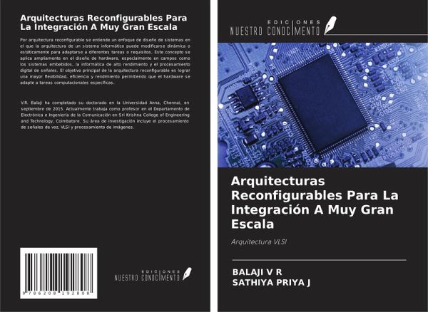 Arquitecturas Reconfigurables Para La Integración A Muy Gran Escala Arquitecturas Reconfigurables Para La Integración A Muy Gran Escala