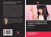 Crianças suspeitas de serem alérgicas a antibióticos beta-lactâmicos Crianças suspeitas de serem alérgicas a antibióticos beta-lactâmicos