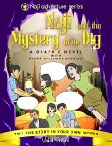Naji and the Mystery of the Dig Naji and the Mystery of the Dig