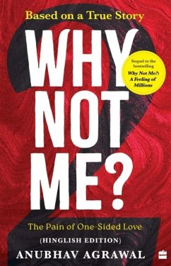 Why Not Me? - 2 - Agrawal, Anubhav