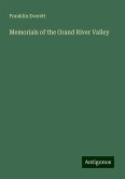 Memorials of the Grand River Valley Memorials of the Grand River Valley