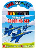 Land, Sea, and Sky: Carry-Along Coloring Set Land, Sea, and Sky: Carry-Along Coloring Set