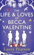 The Life and Loves of Becca Valentine - Bild 1