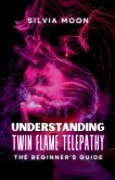 Understanding Twin Flame Telepathy