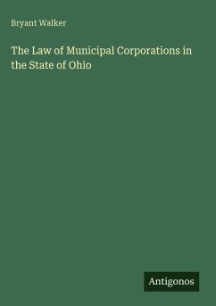 Cover The Law of Municipal Corporations in the State of Ohio