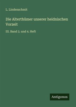 Cover Die Alterthümer unserer heidnischen Vorzeit