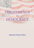 Countdown to Democracy Countdown to Democracy