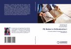 PG Notes in Orthodontics-I