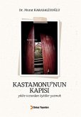Kastamonunun Kapisi Kastamonunun Kapisi
