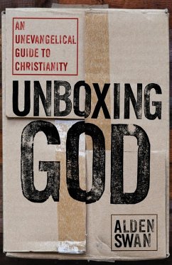 Unboxing God - Swan, Alden