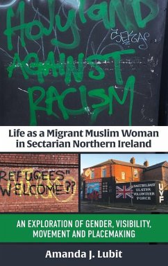 Cover Life as a Migrant Muslim Woman in Sectarian Northern Ireland