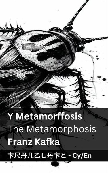 Y Metamorffosis / The Metamorphosis