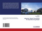 Adaptive Signal Processing for Beamforming Radar