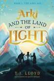 Arki And The Land Of Light Arki And The Land Of Light