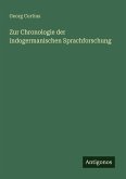 Zur Chronologie der indogermanischen Sprachforschung