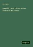 Quellenbuch zur Geschichte des deutschen Mittelalters Quellenbuch zur Geschichte des deutschen Mittelalters