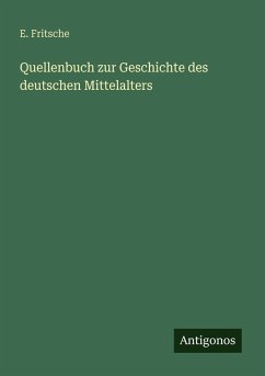 Cover Quellenbuch zur Geschichte des deutschen Mittelalters