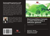 Électrosynthèse d'alcools à l'aide d'électrodes à diffusion gazeuse