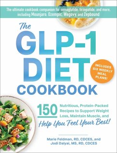 The Glp-1 Diet Cookbook - Feldman, Marie; Dalyai, Jodi