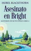 Asesinato en Bright Asesinato en Bright