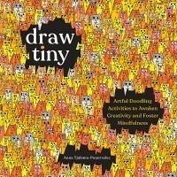 Draw Tiny - Tjalsma-Pogorzelec, Anna