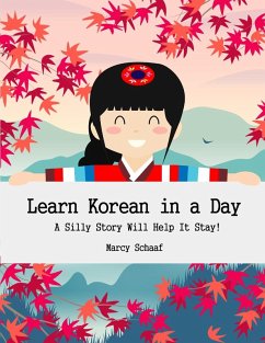 Learn Korean in a Day - Schaaf, Marcy Learn Korean in a Day - Schaaf, Marcy