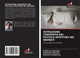 OSTRUZIONE CONGENITA DEL PICCOLO INTESTINO NEI NEONATI OSTRUZIONE CONGENITA DEL PICCOLO INTESTINO NEI NEONATI