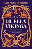 La huella vikinga La huella vikinga