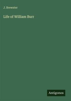 Cover Life of William Burr