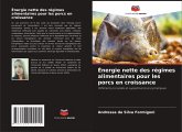 Énergie nette des régimes alimentaires pour les porcs en croissance Énergie nette des régimes alimentaires pour les porcs en croissance