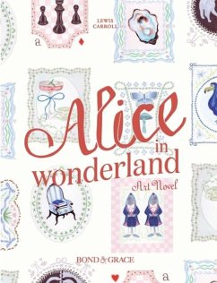 Cover The Alice in Wonderland Art Novel