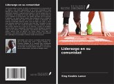 Liderazgo en su comunidad Liderazgo en su comunidad