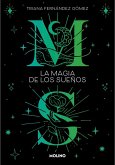 La magia de los sueños La magia de los sueños