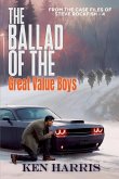 The Ballad of the Great Value Boys The Ballad of the Great Value Boys
