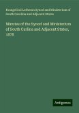 Minutes of the Synod and Ministerium of South Carlina and Adjacent States, 1878 Minutes of the Synod and Ministerium of South Carlina and Adjacent States, 1878