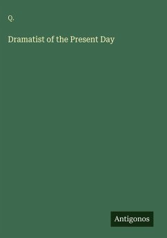 Cover Dramatist of the Present Day