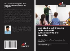 Uno studio sull'impatto della comunità sull'attuazione del progetto - Talagana, Srinivas