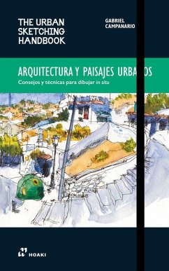 Cover THE URBAN SKETCHING. ARQUITECTURA Y PAISAJES URBANOS