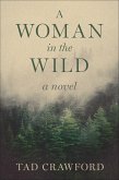 A Woman in the Wild A Woman in the Wild