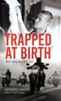 Trapped at Birth - Maher, Raymond Trapped at Birth - Maher, Raymond
