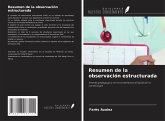 Resumen de la observación estructurada Resumen de la observación estructurada