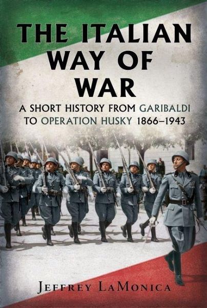 The Italian Way of War The Italian Way of War