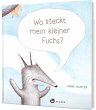 Wo steckt mein kleiner Fuchs?  ... - Bild 1