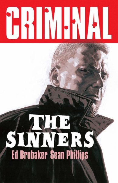 Criminal Volume 5: The Sinners (New Edition) Criminal Volume 5: The Sinners (New Edition)