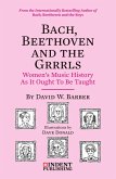Bach, Beethoven and the Grrrls Bach, Beethoven and the Grrrls