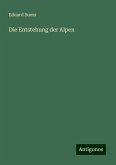 Die Entstehung der Alpen