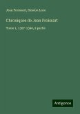 Chroniques de Jean Froissart Chroniques de Jean Froissart