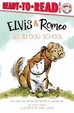 Elvis & Romeo Go to Dog School